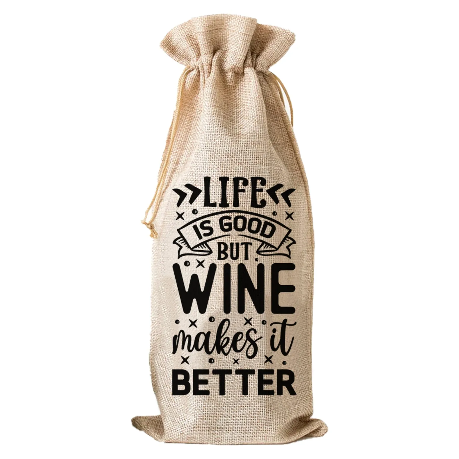 Life Is Good But Wine Makes It Better - Wine Bag